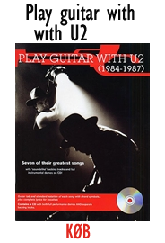 Play guitar with U2 (1984-87) - Guitar tabulatur bog og 1 stk CD 
