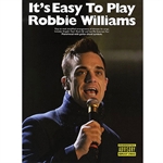 It's easy to play Robbie Williams